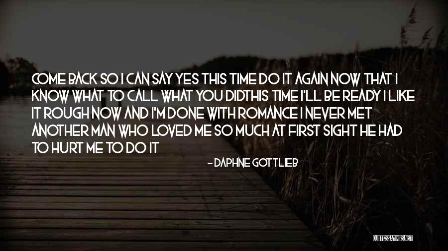 I'm So Done With You Quotes By Daphne Gottlieb I'm So Done With You Quotes By Daphne Gottlieb