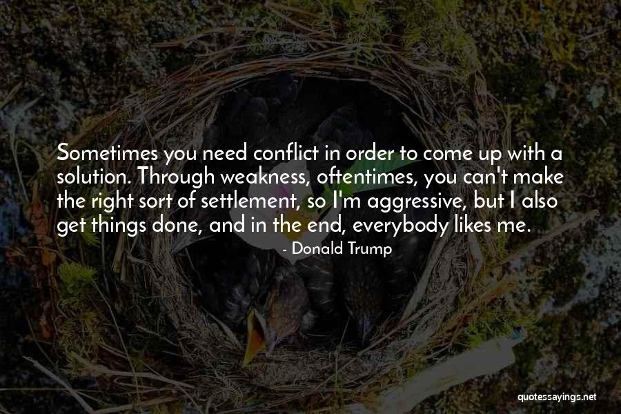 I'm So Done With You Quotes By Donald Trump I'm So Done With You Quotes By Donald Trump