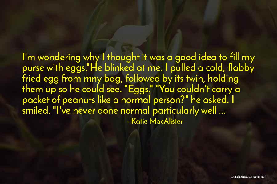 I'm So Done With You Quotes By Katie MacAlister I'm So Done With You Quotes By Katie MacAlister