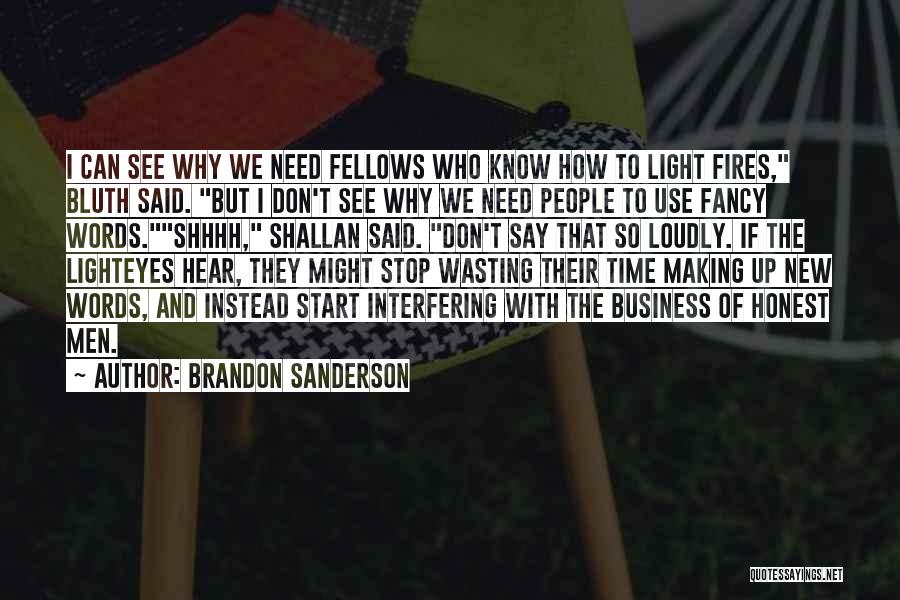 I'm So Fancy Quotes By Brandon Sanderson