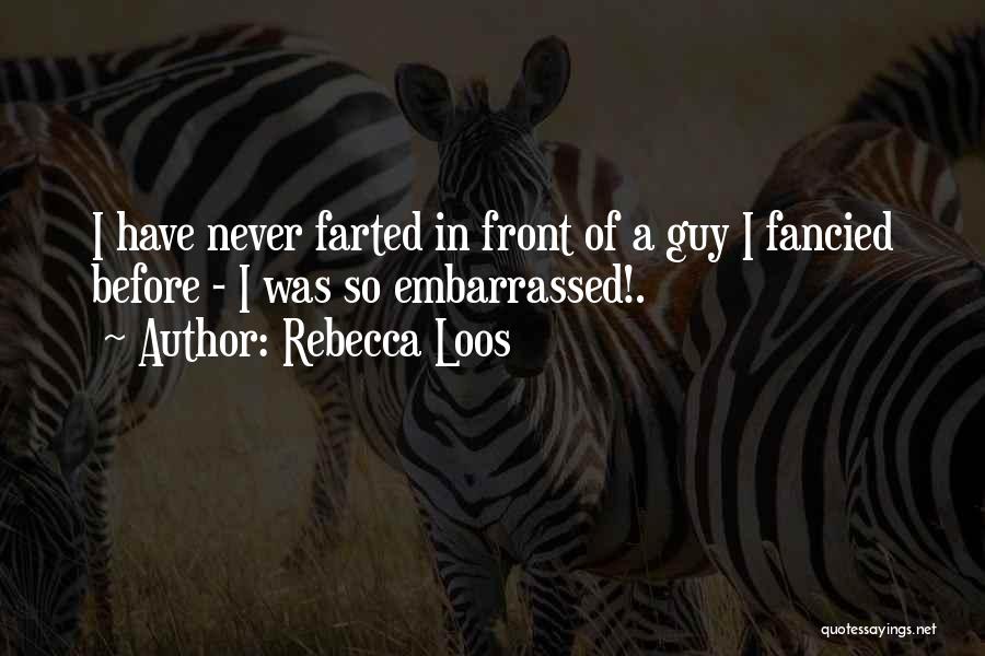 I'm So Fancy Quotes By Rebecca Loos