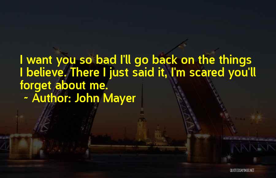 I'm So Scared Quotes By John Mayer