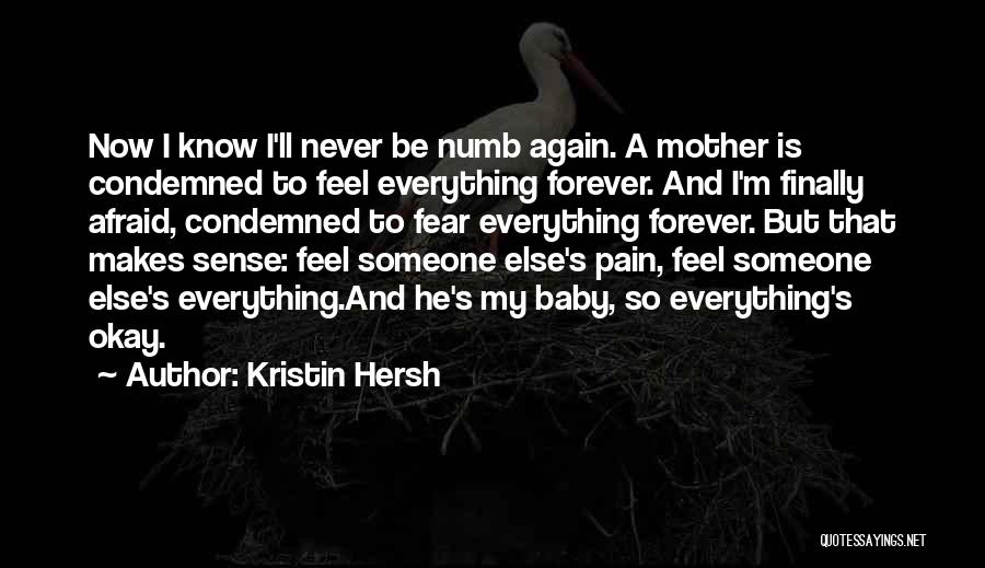 I'm So Sorry Baby Quotes By Kristin Hersh