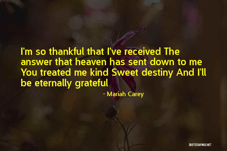 I'm So Sweet Quotes By Mariah Carey