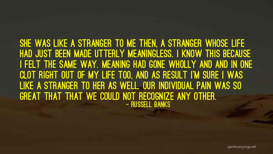 I'm So Sweet Quotes By Russell Banks I'm So Sweet Quotes By Russell Banks
