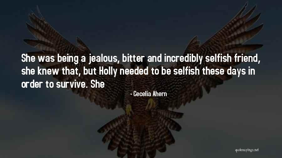 I'm Sorry For Being Jealous Quotes By Cecelia Ahern I'm Sorry For Being Jealous Quotes By Cecelia Ahern