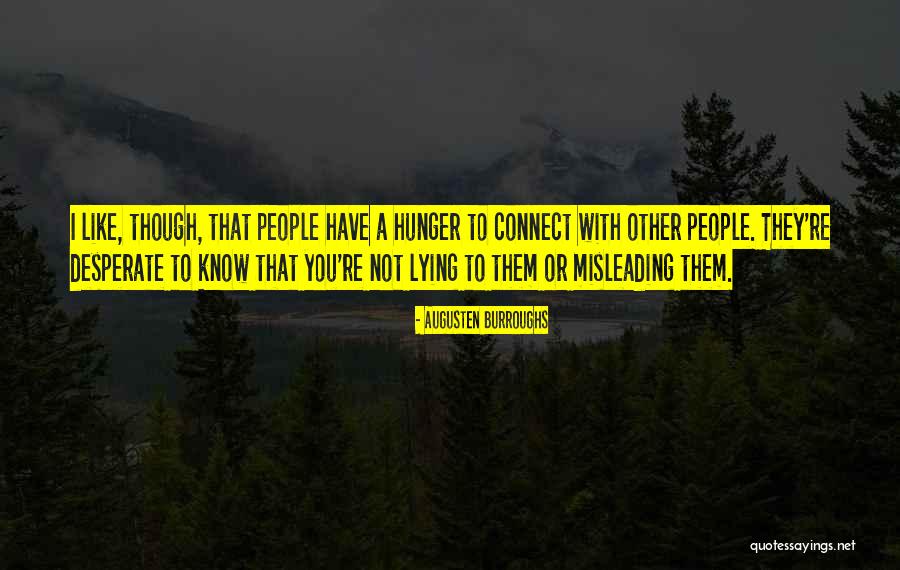 I'm Sorry For Lying Quotes By Augusten Burroughs I'm Sorry For Lying Quotes By Augusten Burroughs