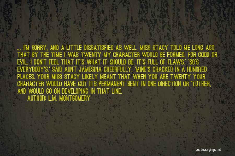 I'm Sorry For What I Said Quotes By L.M. Montgomery