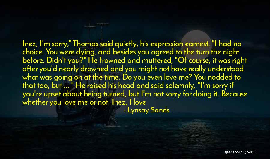 I'm Sorry I Really Love You Quotes By Lynsay Sands