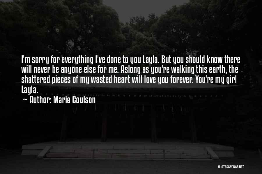I'm Sorry Love Quotes By Marie Coulson