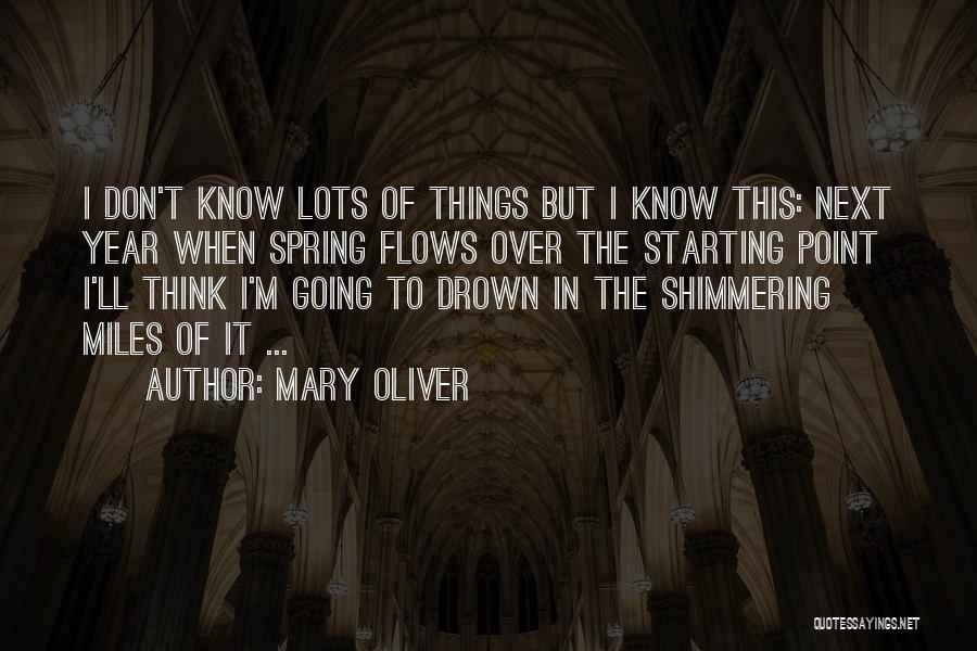 I'm Starting Over Quotes By Mary Oliver