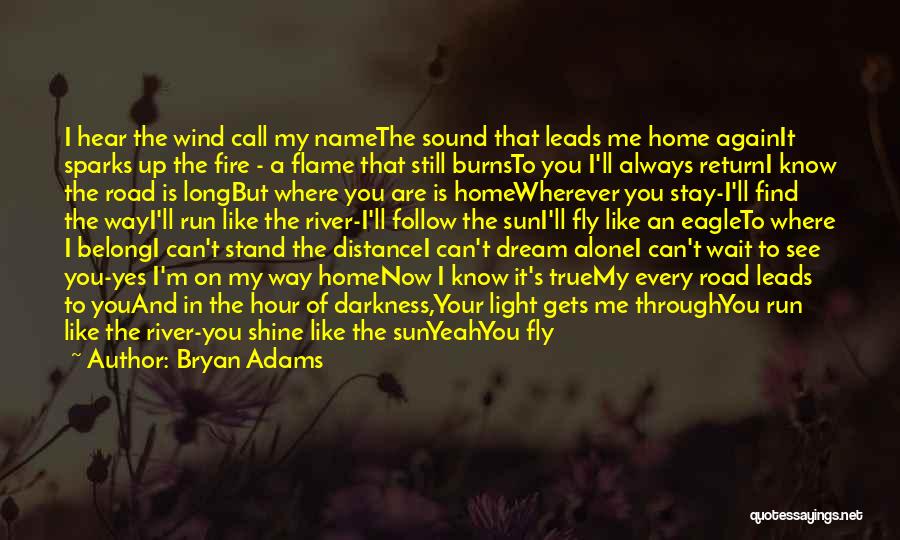 I'm Still Alone Quotes By Bryan Adams