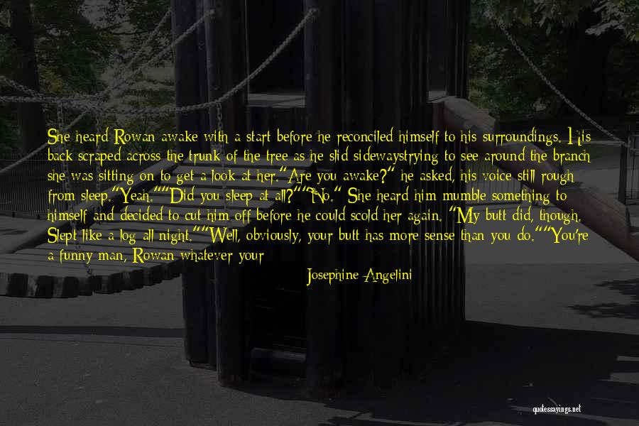 I'm Still Awake Quotes By Josephine Angelini I'm Still Awake Quotes By Josephine Angelini