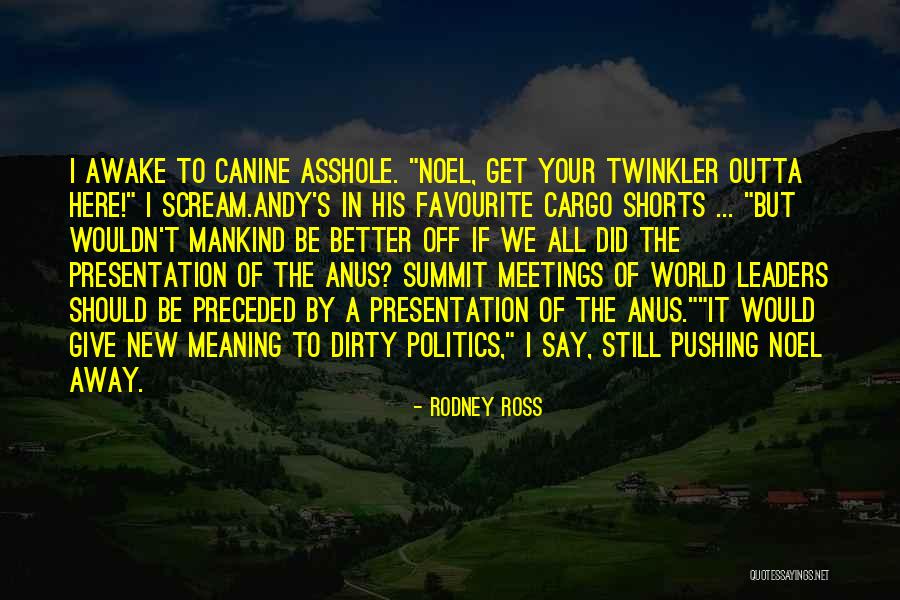 I'm Still Awake Quotes By Rodney Ross I'm Still Awake Quotes By Rodney Ross