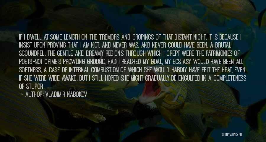 I'm Still Awake Quotes By Vladimir Nabokov