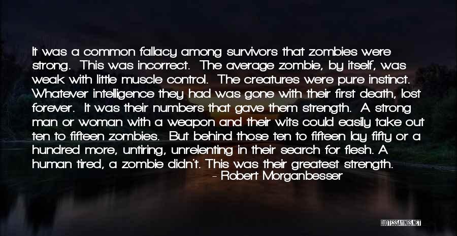 I'm Still Going Strong Quotes By Robert Morganbesser I'm Still Going Strong Quotes By Robert Morganbesser