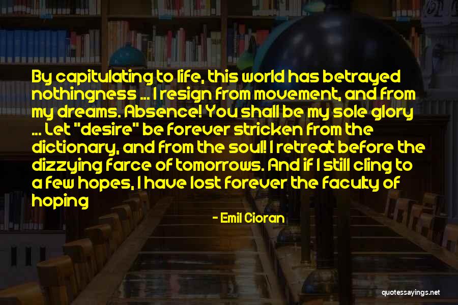 I'm Still Hoping Quotes By Emil Cioran