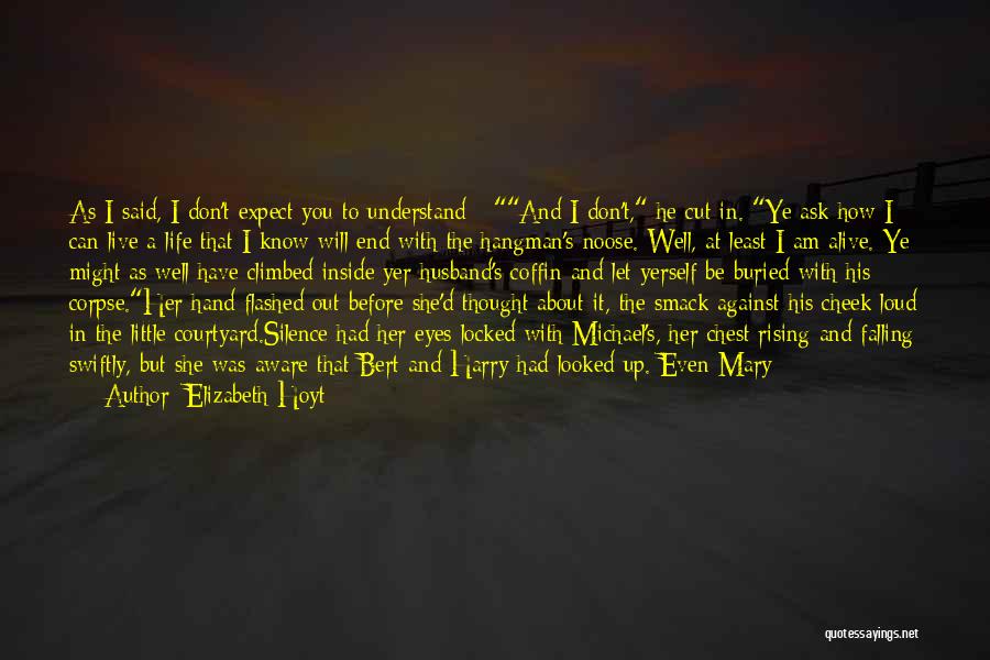 I'm Still In Love With You Quotes By Elizabeth Hoyt
