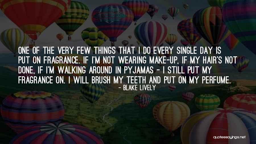 I'm Still Single Quotes By Blake Lively