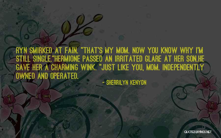 I'm Still Single Quotes By Sherrilyn Kenyon