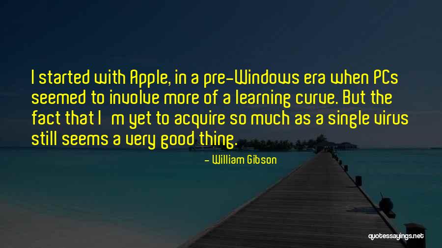 I'm Still Single Quotes By William Gibson