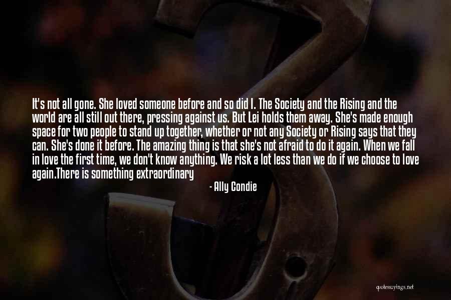 I'm Still Standing Quotes By Ally Condie I'm Still Standing Quotes By Ally Condie