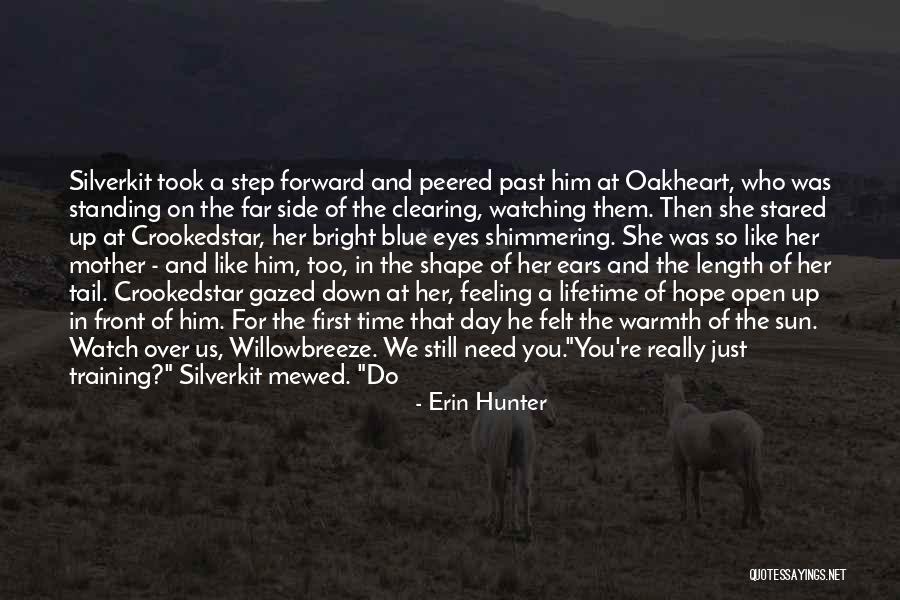 I'm Still Standing Quotes By Erin Hunter I'm Still Standing Quotes By Erin Hunter