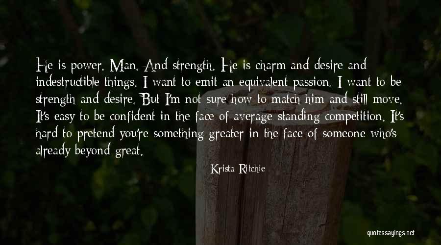 I'm Still Standing Quotes By Krista Ritchie I'm Still Standing Quotes By Krista Ritchie