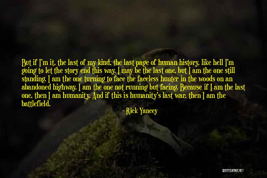 I'm Still Standing Quotes By Rick Yancey I'm Still Standing Quotes By Rick Yancey