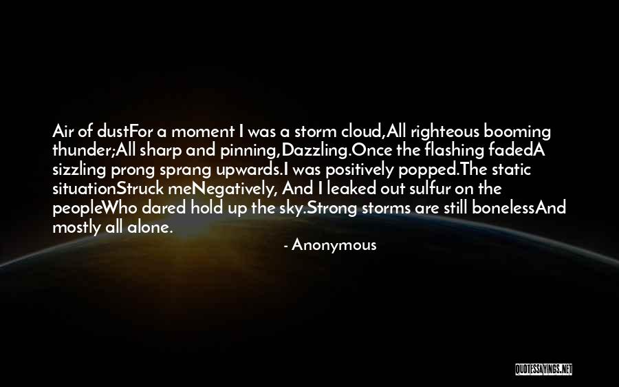 I'm Still Strong Quotes By Anonymous