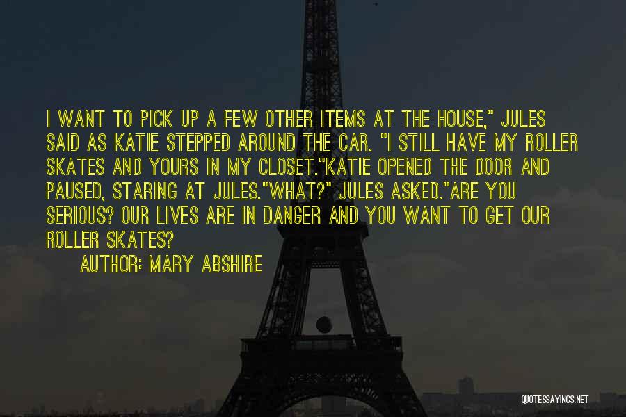 I'm Still Yours Quotes By Mary Abshire