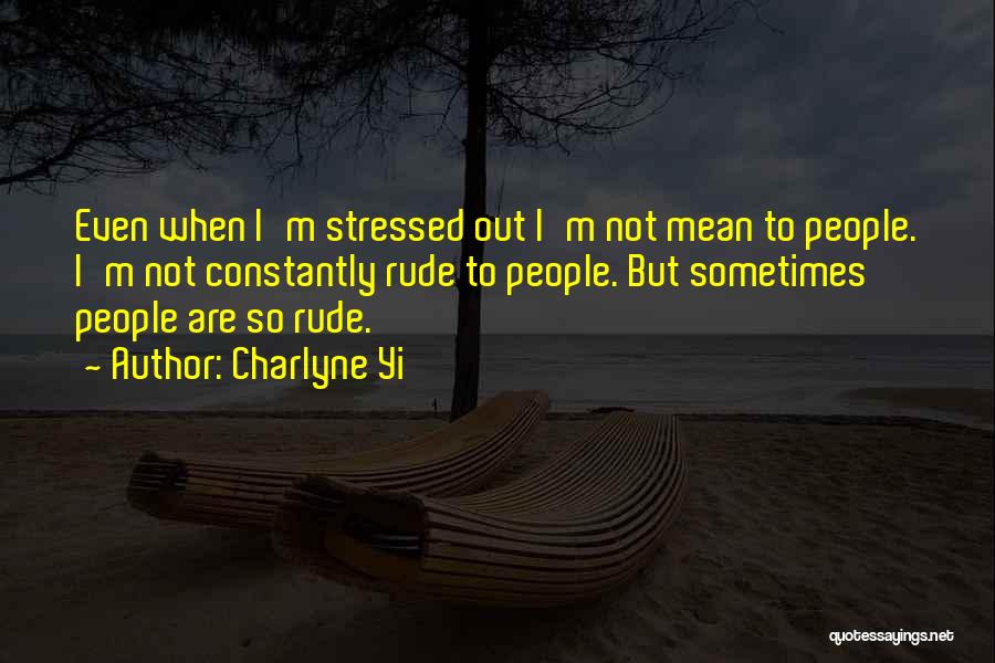 I'm Stressed Quotes By Charlyne Yi