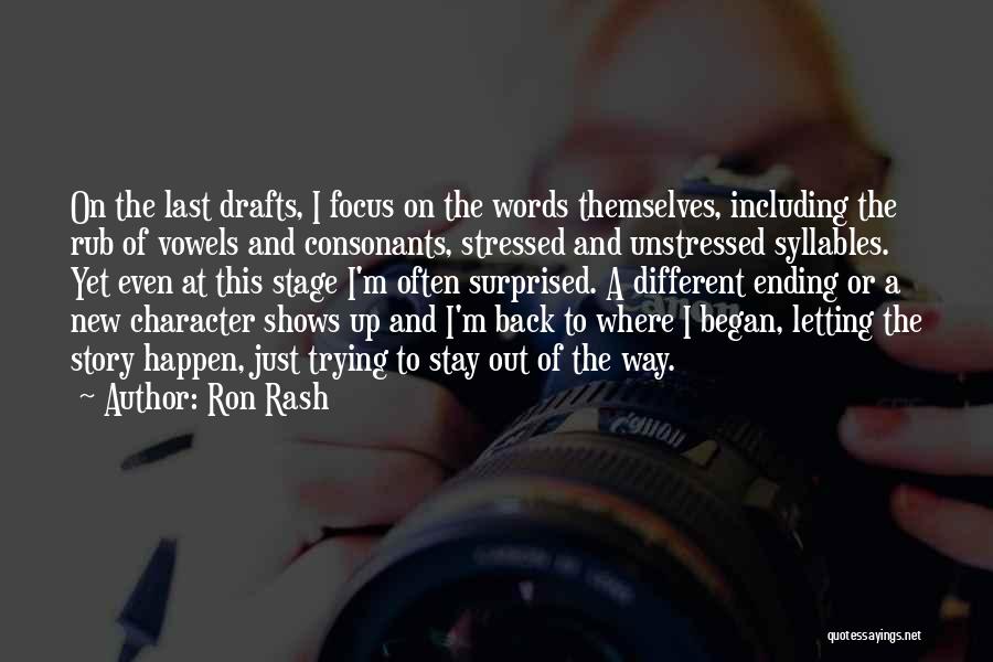 I'm Stressed Quotes By Ron Rash