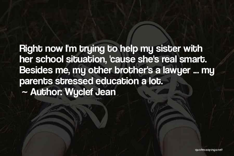 I'm Stressed Quotes By Wyclef Jean