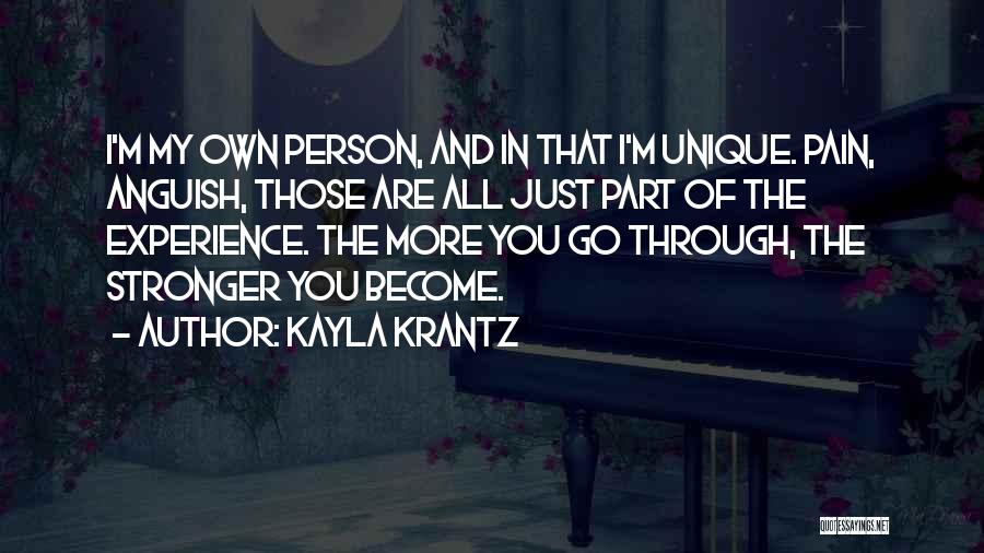I'm Strong Person Quotes By Kayla Krantz
