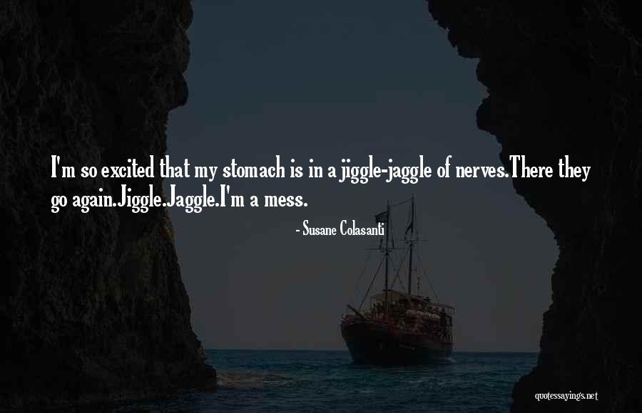 I'm Such A Mess Up Quotes By Susane Colasanti I'm Such A Mess Up Quotes By Susane Colasanti