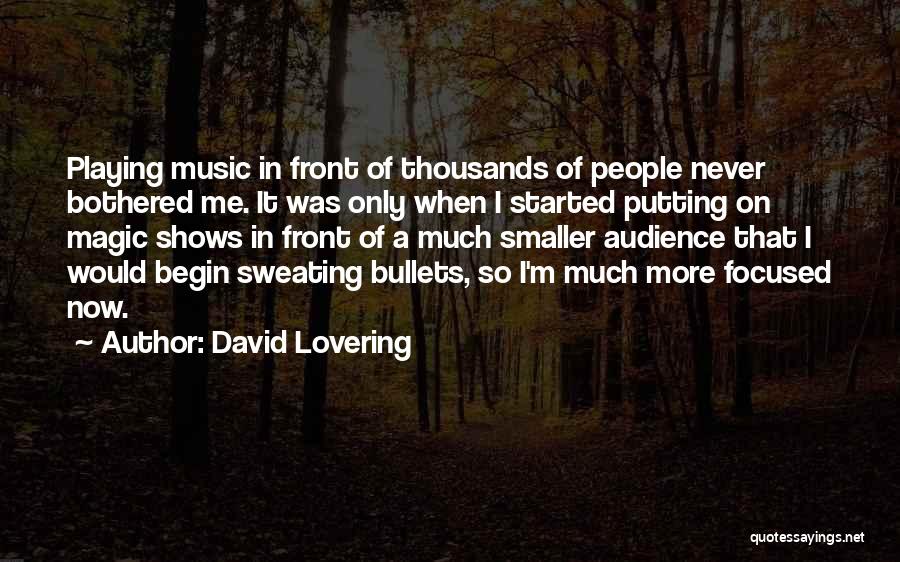 I'm Sweating Quotes By David Lovering