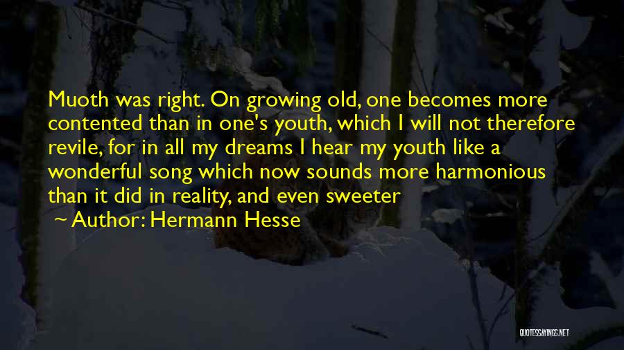 I'm Sweeter Than Quotes By Hermann Hesse