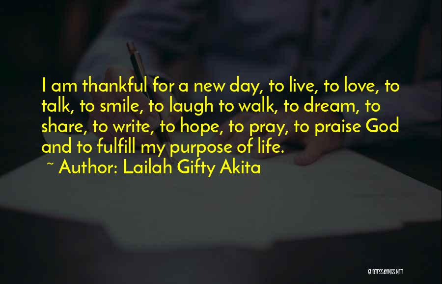 I'm Thankful For God Quotes By Lailah Gifty Akita