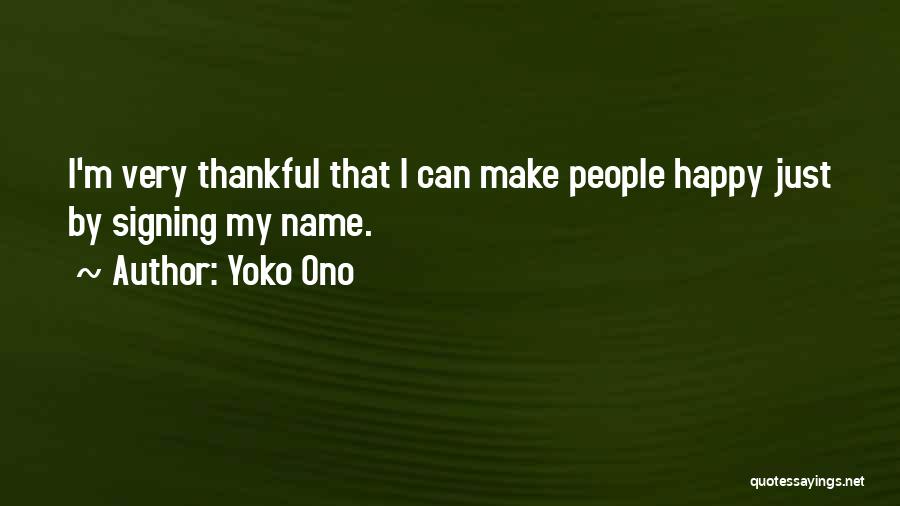 I'm Thankful For Her Quotes By Yoko Ono