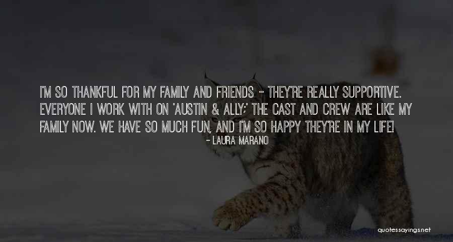 I'm Thankful For My Family Quotes By Laura Marano I'm Thankful For My Family Quotes By Laura Marano