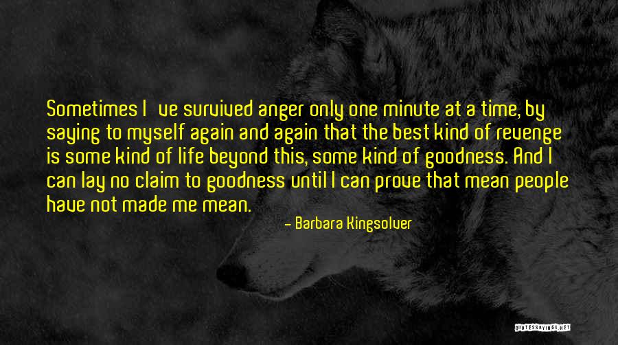 I'm The Best Attitude Quotes By Barbara Kingsolver I'm The Best Attitude Quotes By Barbara Kingsolver