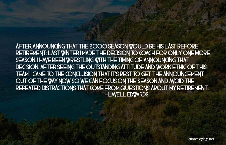 I'm The Best Attitude Quotes By LaVell Edwards I'm The Best Attitude Quotes By LaVell Edwards