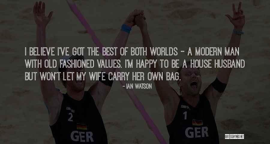 I'm The Best Man Quotes By Ian Watson I'm The Best Man Quotes By Ian Watson
