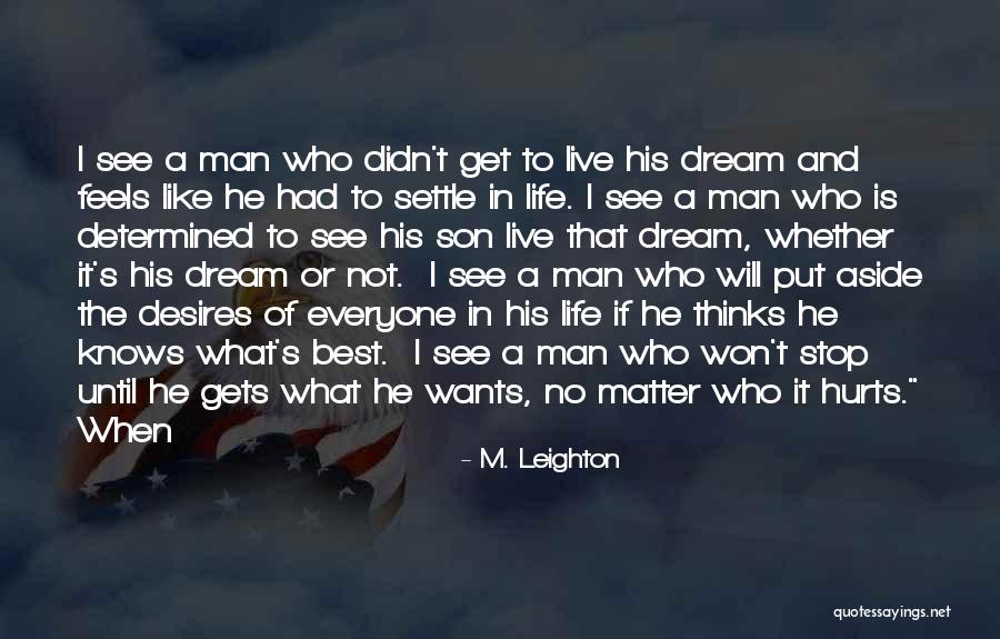 I'm The Best Man Quotes By M. Leighton I'm The Best Man Quotes By M. Leighton