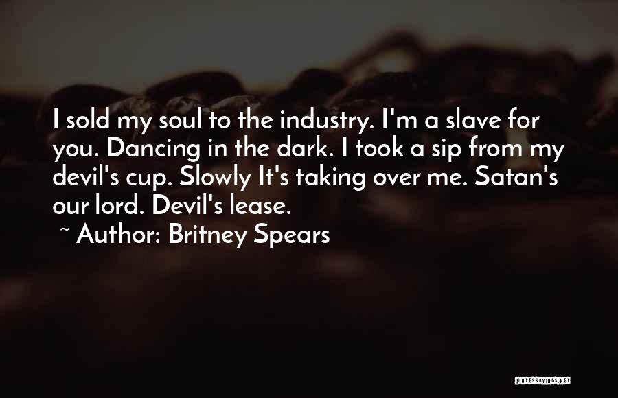 I'm The Devil Quotes By Britney Spears