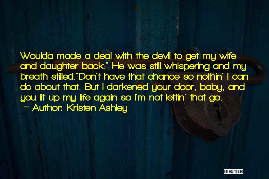 I'm The Devil Quotes By Kristen Ashley