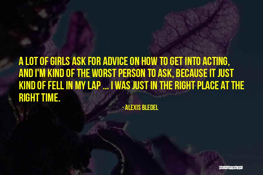 I'm The Kind Of Person Quotes By Alexis Bledel I'm The Kind Of Person Quotes By Alexis Bledel
