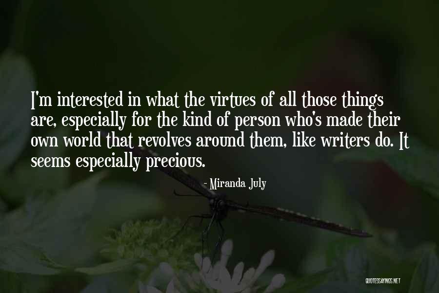 I'm The Kind Of Person Quotes By Miranda July I'm The Kind Of Person Quotes By Miranda July