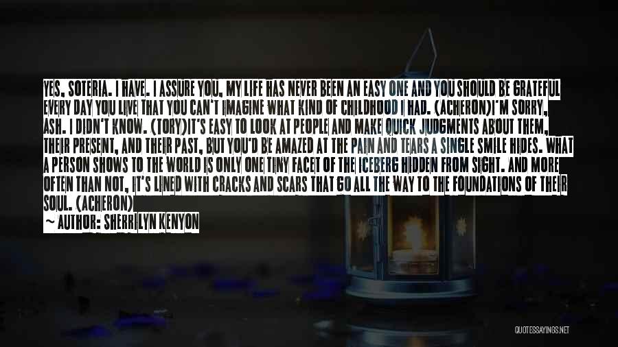 I'm The Kind Of Person Quotes By Sherrilyn Kenyon